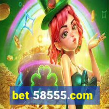 bet 58555.com